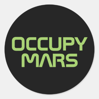 "OCCUPY MARS" RUNT KLISTERMÄRKE