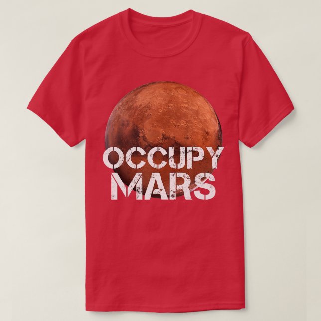 Occupy Mars som omformar planetsolsystemstron T Shirt (Design framsida)