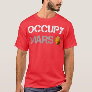 Occupy Mars (SpaceX Uppdrag) - Elon Musk Älskare G T Shirt