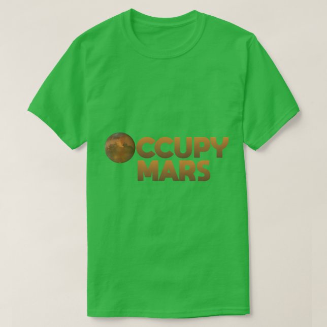 Occupy Mars T Shirt (Design framsida)