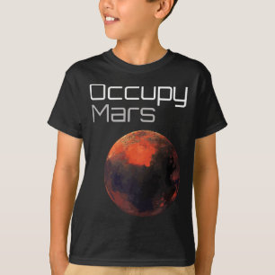Occupy Mars T Shirt