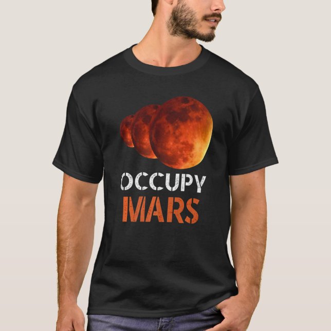Occupy Mars T Shirt (Framsida)