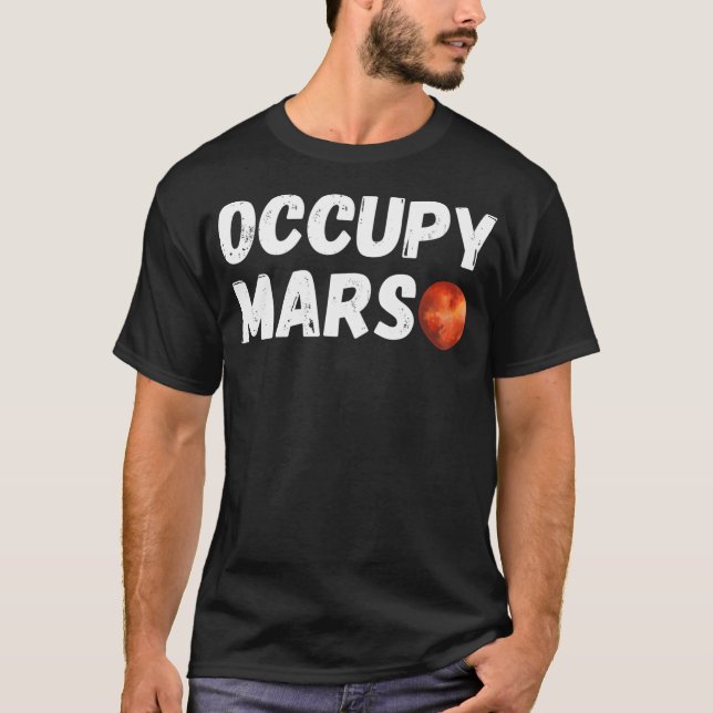 Occupy Mars T Shirt (Framsida)