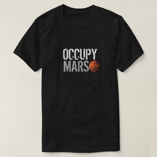 OCCUPY MARS T SHIRT (Design framsida)