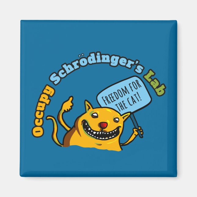 Occupy Schrodingers Lab Magnet (Framsidan)