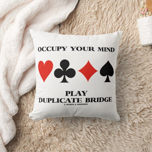 Occupy Your Mind Play Duplicate Bridge Card Suits Kudde (Filt)
