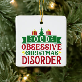 OCD-besatthet av julbesvär Ornament