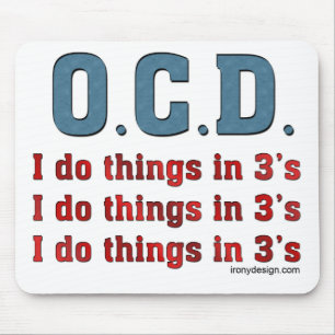 OCD gör jag saker i 3 Musmatta
