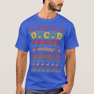 OCD Julbesatthet Julbesvär T Shirt