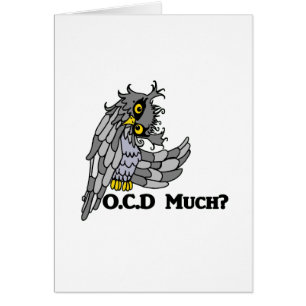 OCD mycket? Galen uggla Hälsningskort