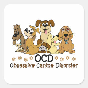 OCD Obsessiv Hund Disorde Square-fästare Fyrkantigt Klistermärke