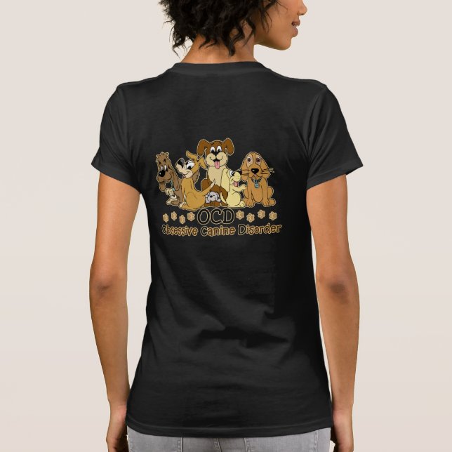 OCD Obsessiv Hund sjukdom (baksida) T Shirt (Baksida)