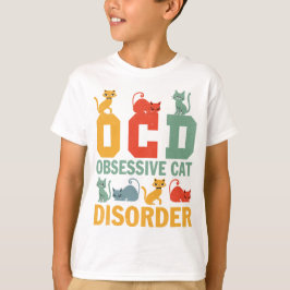 OCD Obsessiv Kattstörning Söt Katt T Shirt