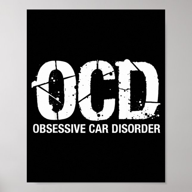 Ocd Obsessive Car Disorder Funny Lover Garage Guy  Poster (Framsidan)