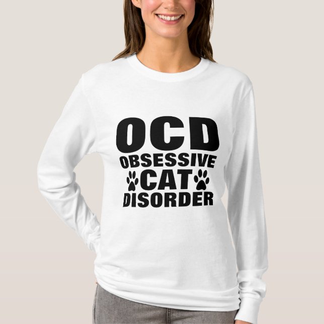 OCD OBSESSIVE CAT DISORDER Funny T-shirts (Framsida)