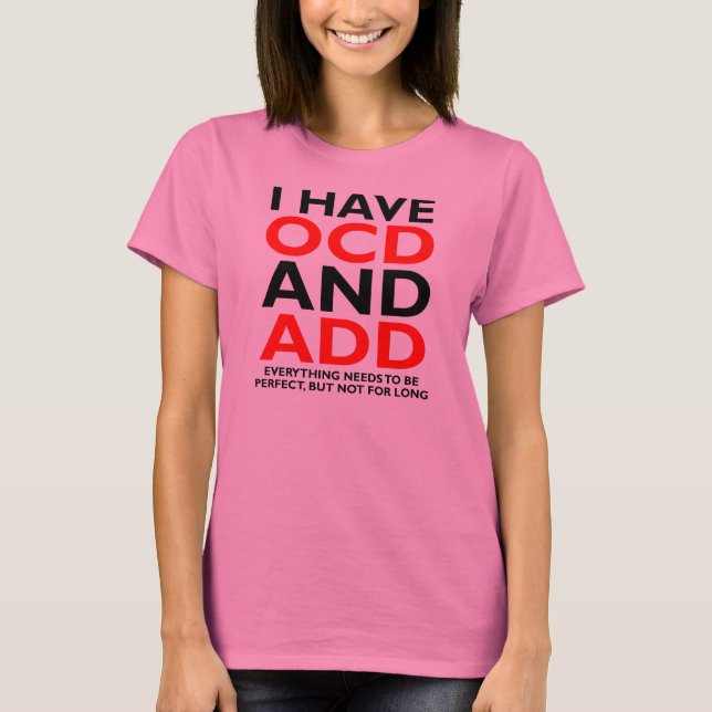 OCD OCH ADD FUNny T-Shirt (Framsida)