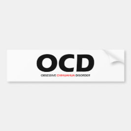 OCD - överdriven Chihuahua - störning Bildekal