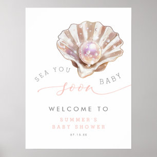 Ocean Beach Sea You Soon Baby Shower Välkomstskylt Poster