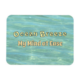 Ocean Breeze, mitt sinne vid Ease - Aqua Ocean Rip Magnet