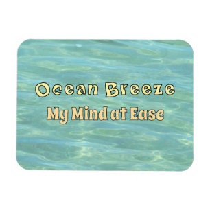 Ocean Breeze, mitt sinne vid Ease - Aqua Ocean Rip Magnet