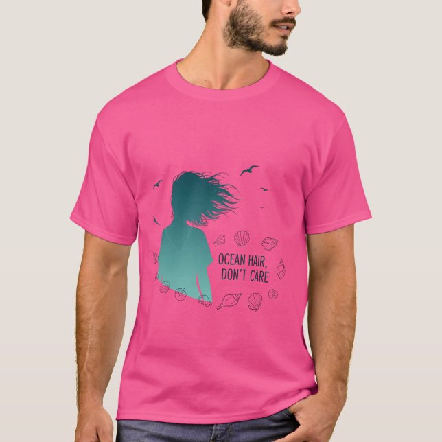 Ocean Hair Don't Care T Shirt (Framsida)