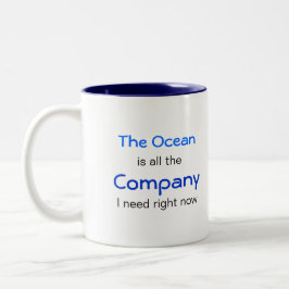 Ocean is Company Två-Tonad Mugg