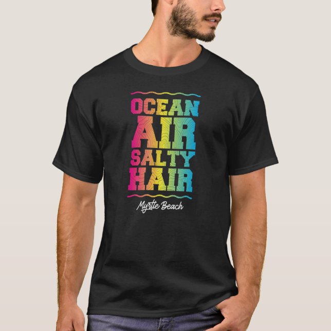 Ocean Luft Salty Hair Myrtle Beach Retro Tropical  T Shirt (Framsida)