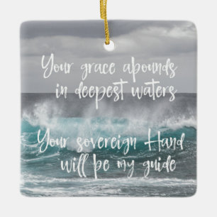 Ocean med Christian Faith Quote: Grace Abounds Julgransprydnad Keramik