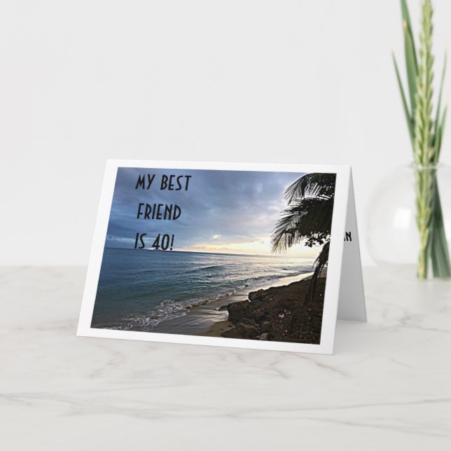 OCEAN VIEW SÄGER ATT MIN BÄSTA VÄN ÄR "40" KORT (Framsida)