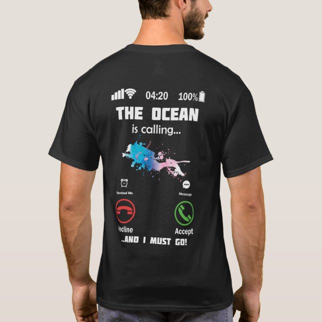 Oceanen ringer och jag måste gå Dyka T Shirt (Baksida)
