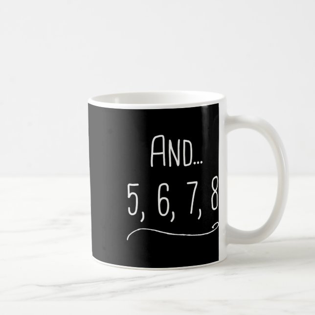 Och 5 6 7 8 - Lättare Dancing Teacher Gift Kaffemugg (Höger)