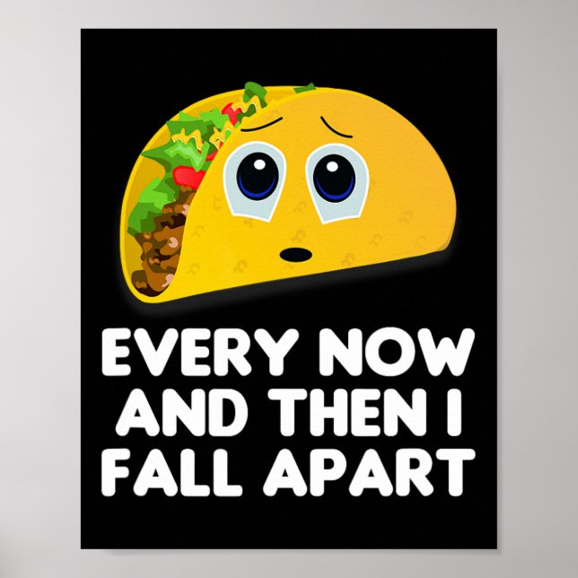 Och då och då är jag med i Taco Tee Poster (Framsidan)