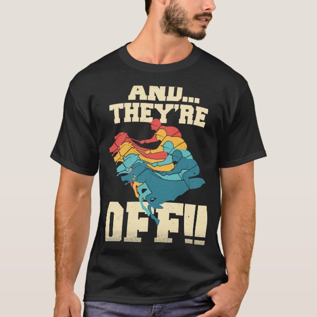 Och de är igång Hästkapplöpning Derby T Shirt (Framsida)