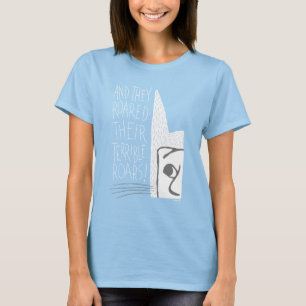 Och de gav ifrån sig hemska rytande rop! t shirt