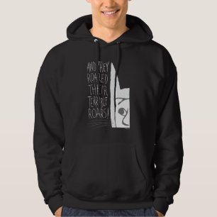 Och de rytte sina fruktansvärda rytanden! hoodie