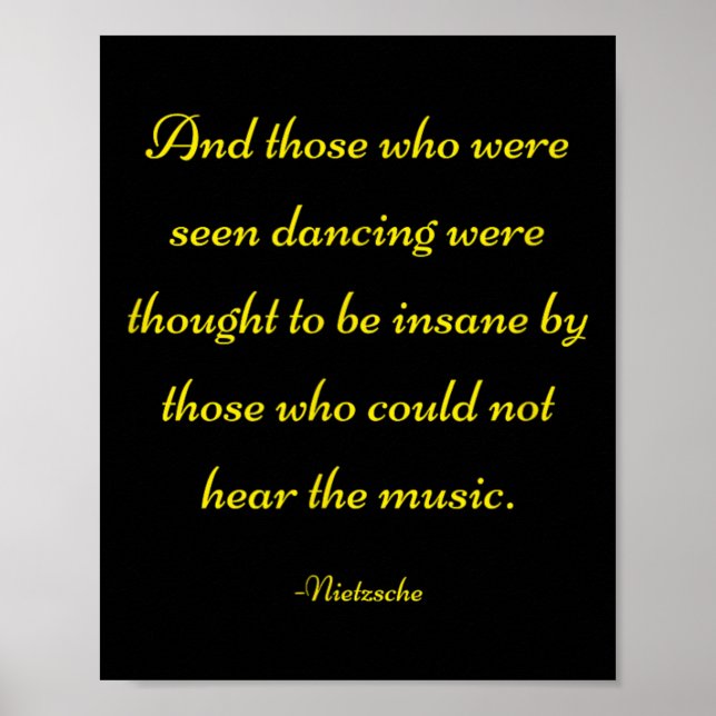 Och de som såg Dancing - Nietzsche Quote Poster (Framsidan)