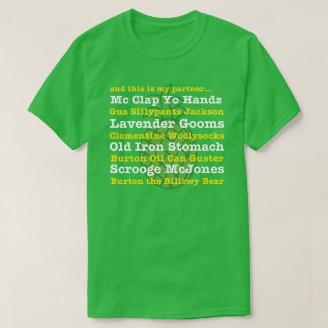 och denna är min partner…, t-shirt (Design framsida)