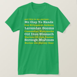 och denna är min partner…, t-shirt