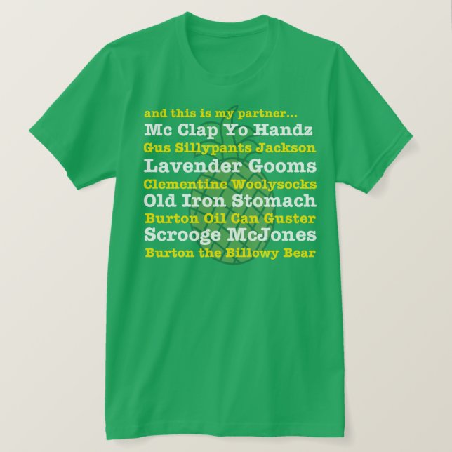 och denna är min partner…, t-shirt (Design framsida)
