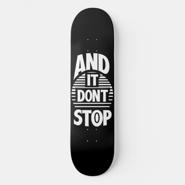 Och det stannar inte mini skateboard bräda 18,5 cm (Framsida)