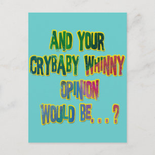 OCH DITT KRYBABY WHINNY YTTRANDE SKULLE VARA VYKORT