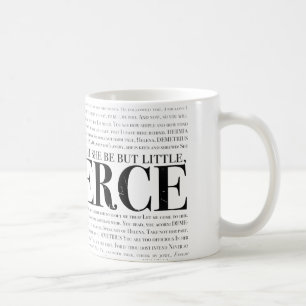 Och fast hon är men lite, är hon fierce. kaffemugg