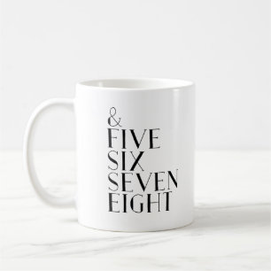 Och fem sex sju åtta dansräkningar kaffemugg