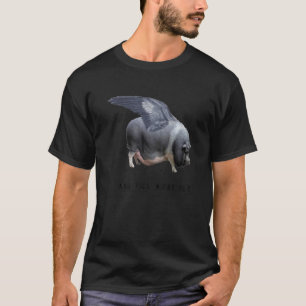 Och Grisar kan flyga på ett lustigt djurfotovektor T Shirt