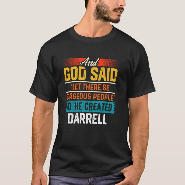 Och Gud Sa Så Skapade Han DARRELL T Shirt Rolig D (Framsida)
