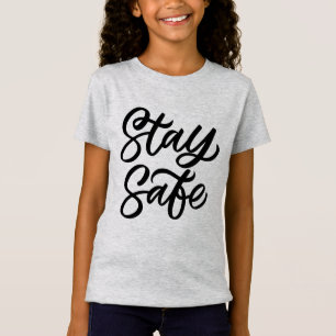 Och håll dig Säkrare T Shirt