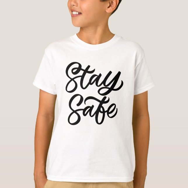 Och håll dig Säkrare T Shirt (Framsida)