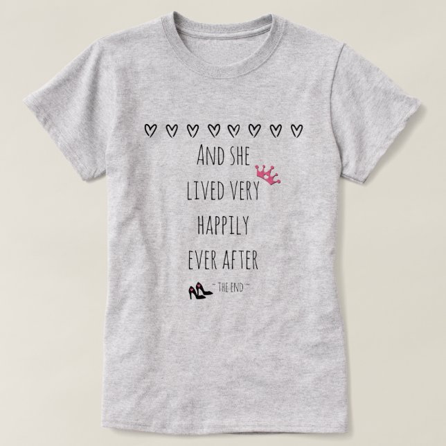 Och hon levde väldigt lyckligt efter t shirt (Design framsida)