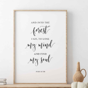 Och i skogen jag går, John Muir Quote Poster