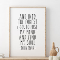 Och i skogen jag går Poster John Muir Quote